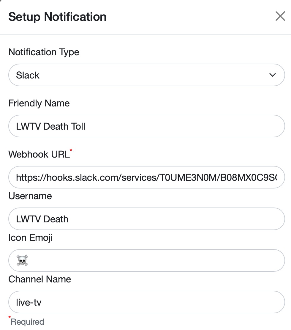 Notification setup for Slack where the LWTV Death Toll (this is a joke) tells us when the death is down. it's not really down.